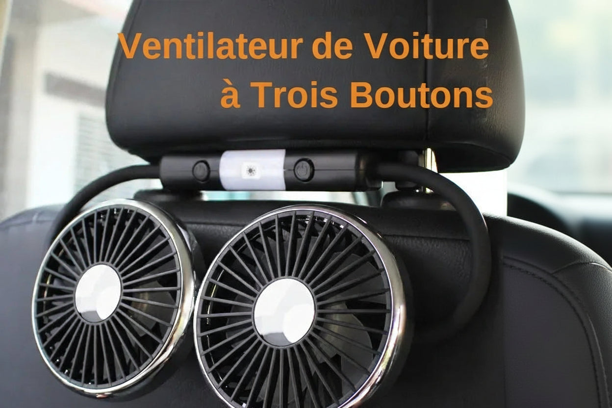 Ventilateur Duo AirFlow Max
Ventilateur de Voiture à Double Tête – 360° Rotatif, USB - Accessoire incontournable pour l’été !